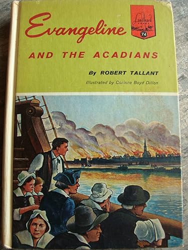 Evangeline and the Acadians 0394803744 Book Cover