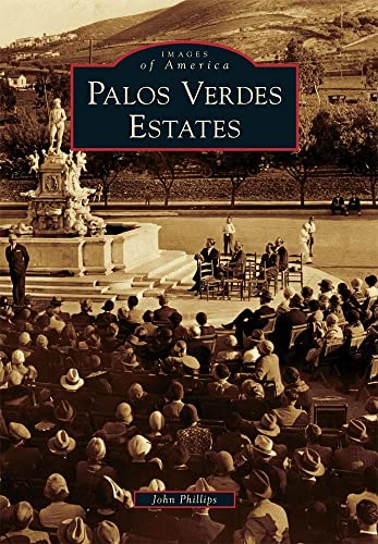 Palos Verdes Estates (Images of America) Palos Verdes Estates (Images of America)