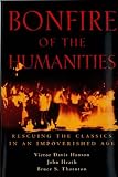 Bonfire of the Humanities: Rescuing the Classics in an Impoverished Age