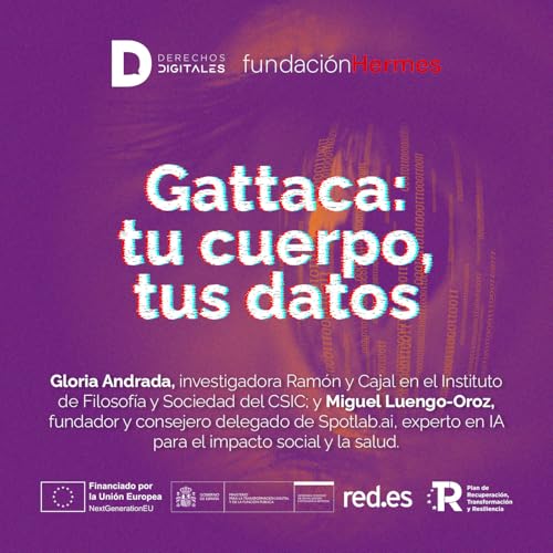 Gattaca: Tu cuerpo, tus datos