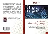 Technologies d'information et Business model bancaire: Impact des technologies d’information sur les performances bancaires en Tunisie: Vers un nouveau business model