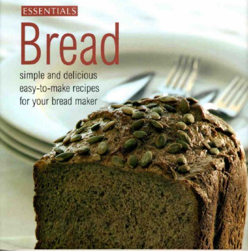 Bread (Essentials Cookery): unknown: 9781405462259: Amazon.com: Books