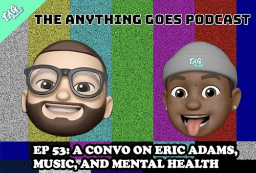 Page de couverture de EP 53: A Convo On Eric Adams, Music, And Mental Health