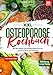 Produktbild XXL Osteoporose Kochbuch: Mit 300+ leckeren und gesunden Rezepten für eine gesunde Ernährung bei Osteoporose