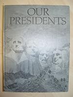 Our Presidents: Washington to Carter 0883940396 Book Cover