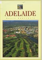 Wally Herzfeld's Adelaide Portrait Of A City 0949267171 Book Cover