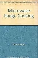 Discover Combination Microwave Range Cooking from Litton 0442848307 Book Cover