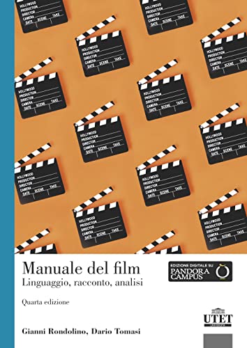 Manuale del film. Linguaggio, racconto, analis