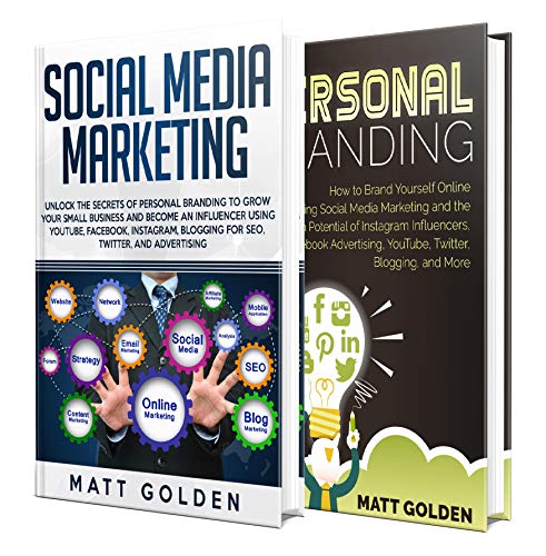 Télécharger Social Media Marketing: The Ultimate Guide to Personal Branding Using YouTube, Facebook, Instagram, livre En ligne