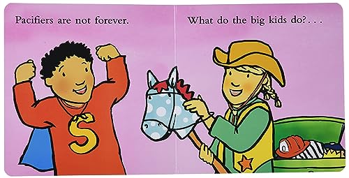 Pacifiers Are Not Forever