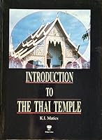 Introduction to the Thai temple 9748495426 Book Cover