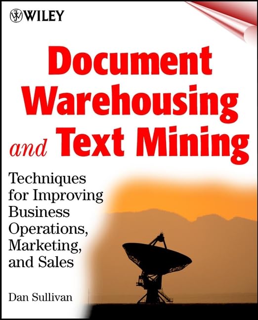 Document Warehousing and Text Mining