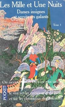 Paperback Les mille et une nuits, dames insignes et serviteurs galants [French] Book