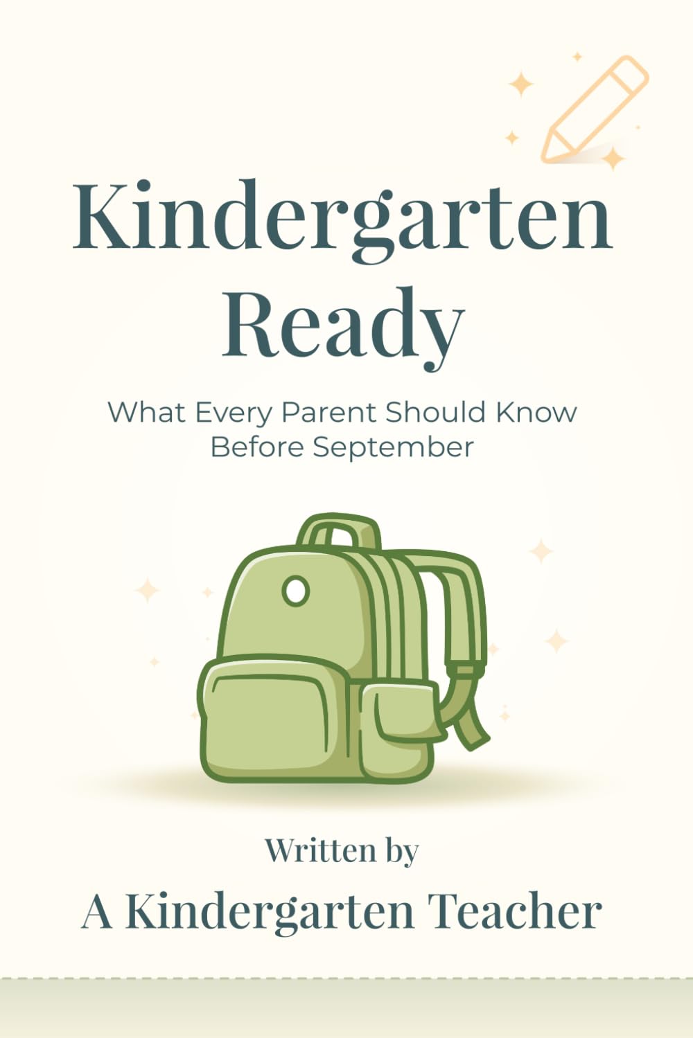 Kindergarten Ready: What Every Parent Should Know Before September