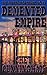 Demented Empire (The Penetrator Book 17)