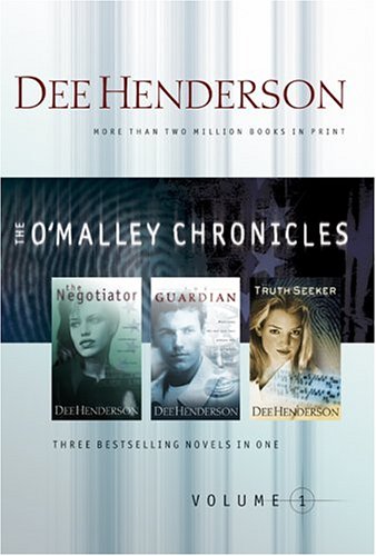 The O'Malley Chronicles, Volume 1 (Three novels in one volume: The Negotiator / The Guardian / The Truth Seeker)