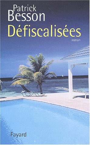 Défiscalisées