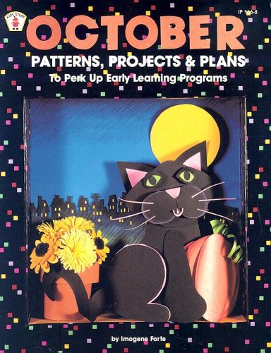 Octobe Rpatterns October Patterns, Projects & Plans (Ip (Nashville, Tenn.), 166-8 ...