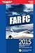 FAR-FC 2015: Federal Aviation Regulations for Flight Crew (FAR/AIM series)