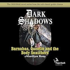 Barnabas, Quentin and the Body Snatchers cover art