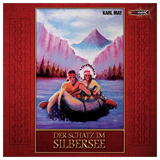 Der Schatz im Silbersee: Hörspiel nach Karl May