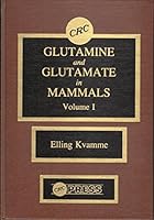 Glutamine and Glutamate in Mammals 0849368561 Book Cover