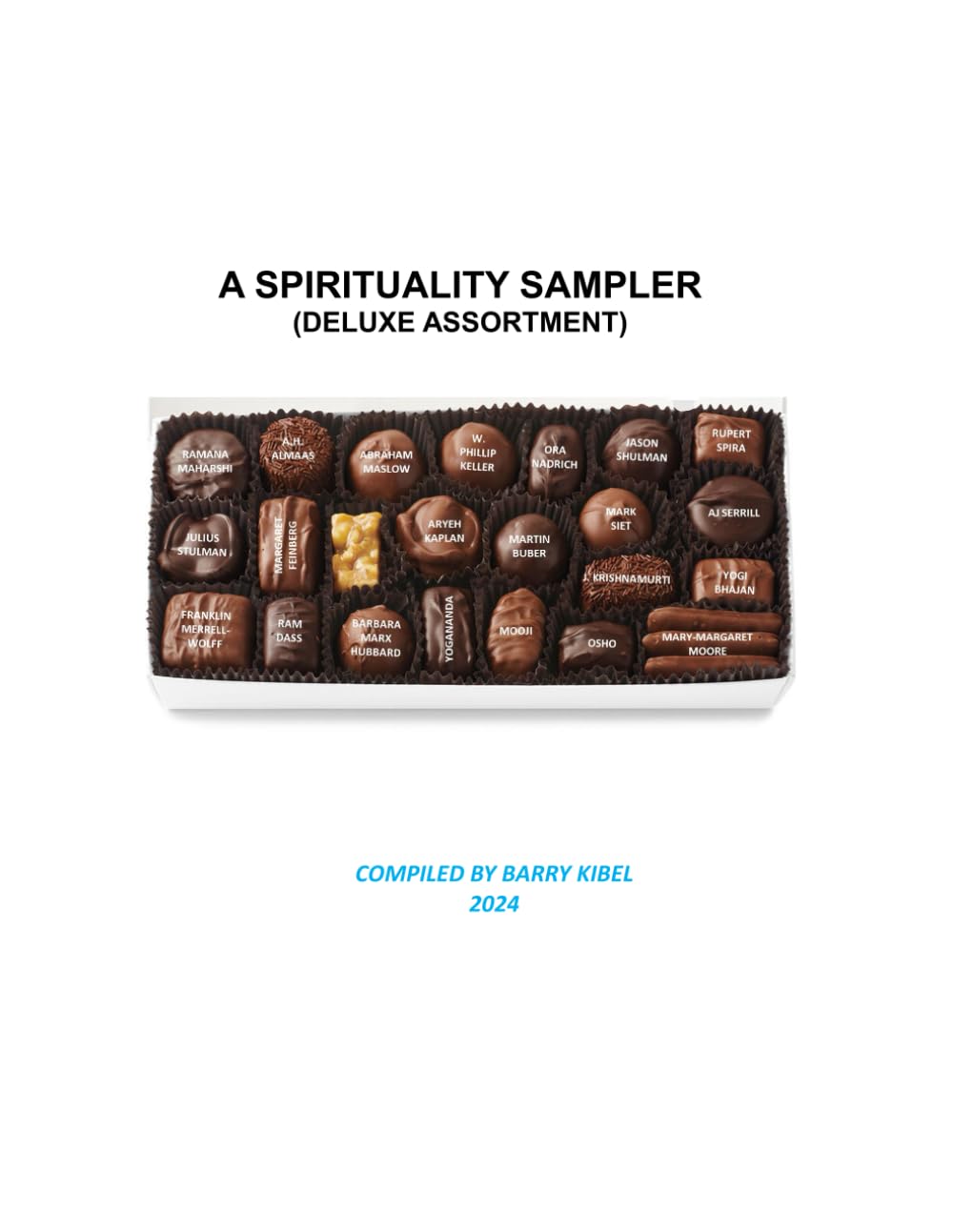 A Spirituality Sampler: Deluxe Assortment