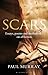 Scars: Essays, Poems and Meditations on Affliction