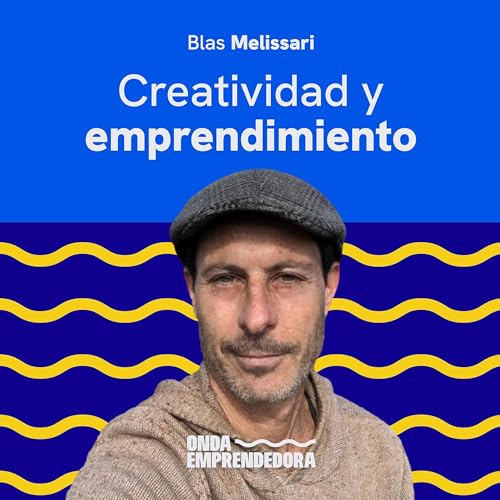 Page de couverture de T2 - Episodio 06: Creatividad y Emprendimiento