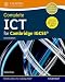 Complete ICT for Cambridge IGCSE (CIE IGCSE Complete Series)