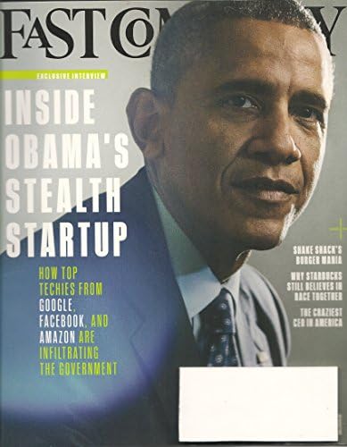 Fast Company magazine - July/August 2015 - Inside Obama's Stealth...