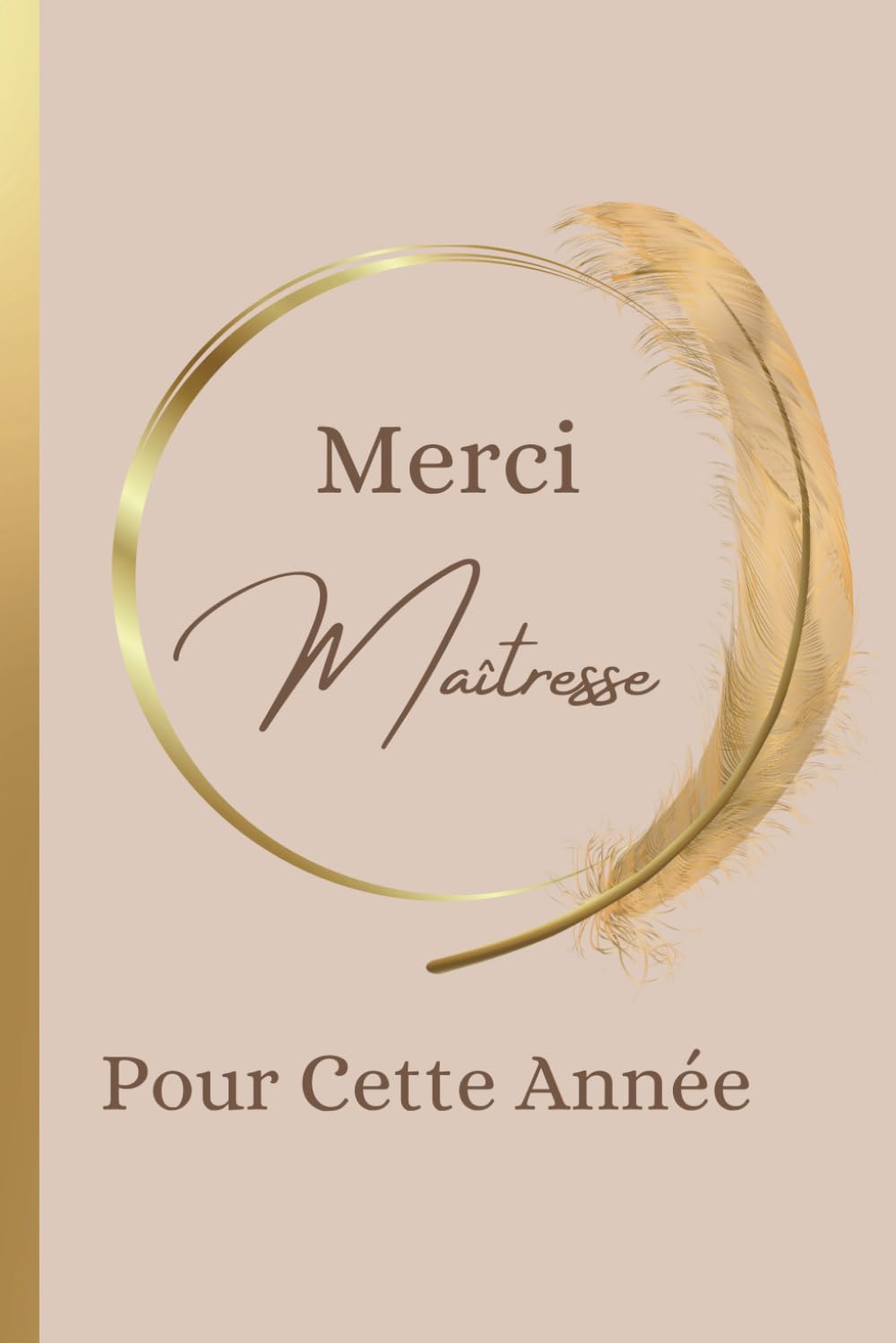 Carnet Merci Maîtresse - Cadeau Institutrice Fin D'Année, Anniversaire, Retraite - Remerciement Professeure