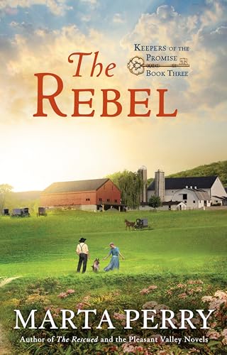 The Rebel (Keepers of the Promise)