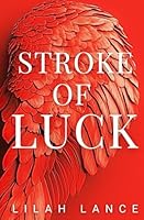 Stroke of Luck : Midnight Gods Edition: Titan Security Series 1968533443 Book Cover