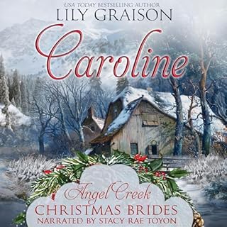 Caroline Audiolibro Por Lily Graison, Angel Creek Christmas Brides arte de portada