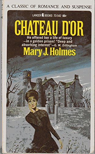 Chateau D'Or B000FJ7WSO Book Cover