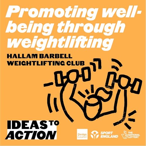 Promoting wellbeing through weightlifting