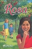 Rosa (A Beka Book Reading Program)