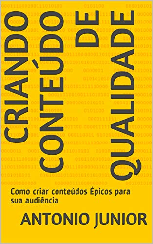 Criando conteúdo de qualidade: Como criar conteúdos Épicos para s...