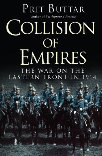 Télécharger Collision of Empires: The War on the Eastern Front in 1914 (English Edition) Francais PDF