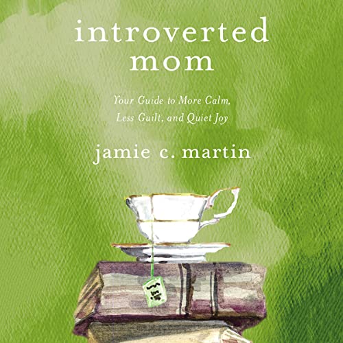 Introverted Mom [Written by Jamie C. Martin] episode artwork