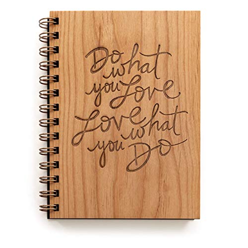 Do What You Love Wood Journal [Notebook, Sketchbook, Spiral Bound, Blank Pages, Gifts for Her, Father's Day]