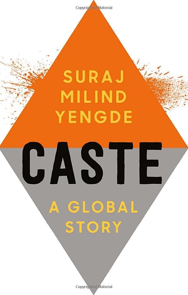 Caste: A Global Story