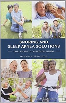 Paperback Snoring and Sleep Apnea Solutions: The Smart Consumer Guide Book