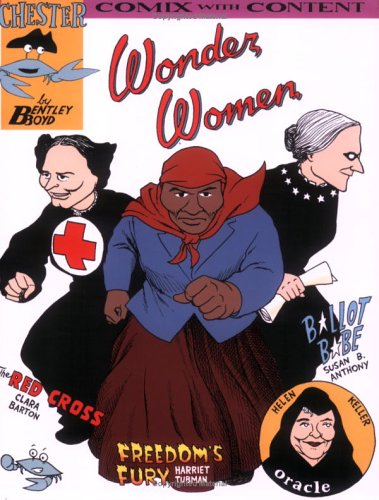 Wonder Women (Chester the Crab's Comics with Content Series)