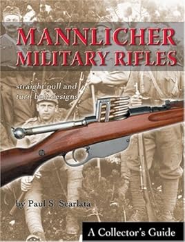 Hardcover Mannlicher Military Rifles: Straight Pull and Turn Bolt Designs Book