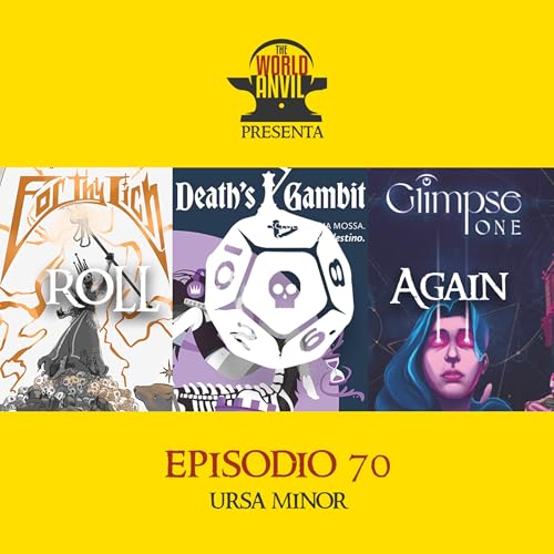 Roll Again 70 - Ursa Minor