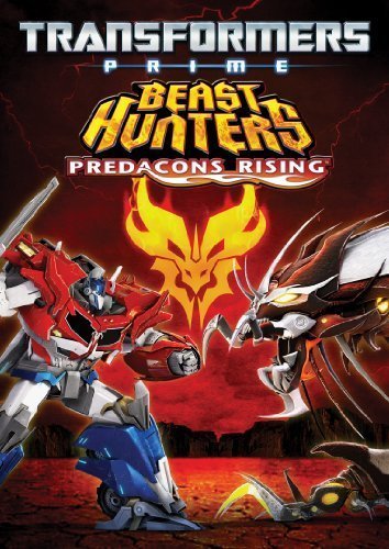 Transformers Prime: Predacons Rising by Shout! Factory by David Hartman