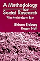 A Methodology for Social Research: With a New Introductory Essay 0881339148 Book Cover