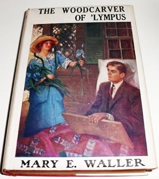 Hardcover The Wood-Carver of 'Lympus Book